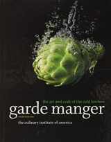 9780470587805-0470587806-Garde Manger: The Art and Craft of the Cold Kitchen