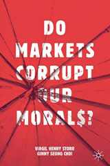 9783030184155-3030184153-Do Markets Corrupt Our Morals?