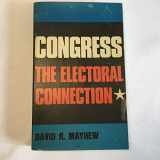 9780300017779-0300017774-Congress: The Electoral Connection (Yale Studies in Political Science)