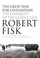 9781841150079-184115007X-The Great War for Civilisation : The Conquest of the Middle East
