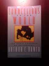 9780060916411-0060916419-Connections to the World: The Basic Concepts of Philosophy