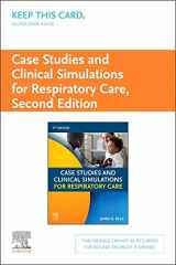 9780323679558-0323679552-Case Studies and Clinical Simulations for Respiratory Care (Retail Access Card): Case Studies and Clinical Simulations for Respiratory Care (Retail Access Card)