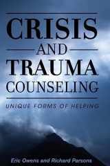 9781516556793-1516556798-Crisis and Trauma Counseling