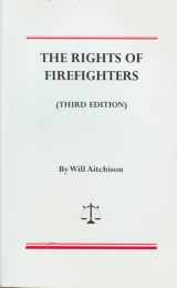 9781880607183-1880607182-The Rights of Firefighters