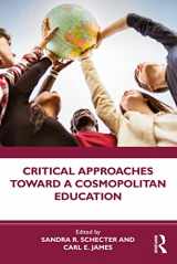 9780367347635-0367347636-Critical Approaches Toward a Cosmopolitan Education