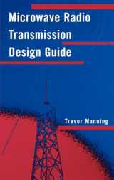 9781580530316-1580530311-Microwave Radio Transmission Design Guide (Artech House Microwave Library (Hardcover))