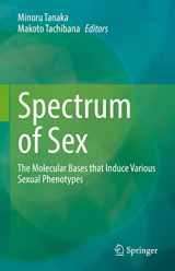 9789811953583-9811953589-Spectrum of Sex: The Molecular Bases that Induce Various Sexual Phenotypes