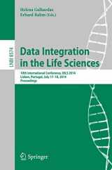 9783319085890-3319085891-Data Integration in the Life Sciences: 10th International Conference, DILS 2014, Lisbon, Portugal, July 17-18, 2014. Proceedings (Lecture Notes in Computer Science)