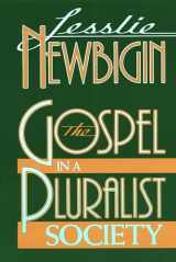 9780802804266-0802804268-The Gospel in a Pluralist Society