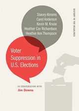 9780820357744-082035774X-Voter Suppression in U.S. Elections (History in the Headlines Ser.)