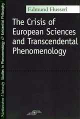 9780810104587-081010458X-The Crisis of European Sciences and Transcendental Phenomenology: An Introduction to Phenomenological Philosophy (Northwestern University Studies in Phenomenology & Existential Philosophy)