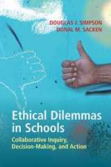 9781108798334-1108798330-Ethical Dilemmas in Schools