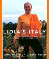 9781400040360-1400040361-Lidia's Italy: 140 Simple and Delicious Recipes from the Ten Places in Italy Lidia Loves Most