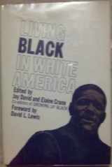 9780688060442-0688060447-Living Black in White America