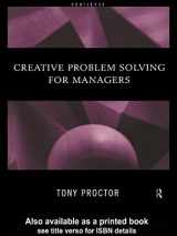 9780415196796-0415196795-Creative Problem Solving for Managers