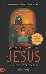 9780768475623-0768475627-Moments with Jesus Family Devotional: An Immersive Journey Through the Gospel of Mark