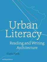 9789462081215-9462081212-Urban Literacy: Reading and Writing Architecture