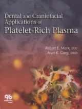 9780867154320-0867154322-Dental And Craniofacial Applications Of Platelet-Rich Plasma
