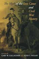 9780253222664-0253222664-The Myth of the Lost Cause and Civil War History