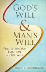 9781935174301-1935174304-God's Will, Man's Will