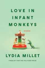 9781593762520-1593762526-Love in Infant Monkeys: Stories