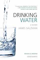 9781468314908-1468314904-Drinking Water: A History (Revised Edition)