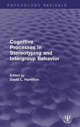 9781138950320-1138950327-Cognitive Processes in Stereotyping and Intergroup Behavior (Psychology Revivals)