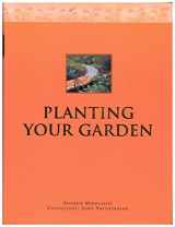 9781843093183-1843093189-Planting Your Garden