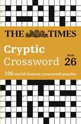 9780008472757-0008472750-The Times Crosswords – The Times Cryptic Crossword Book 26: 100 world-famous crossword puzzles