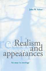 9780521776608-0521776600-Realism and Appearances: An Essay in Ontology