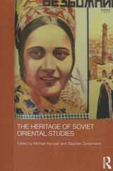 9780415838207-0415838207-The Heritage of Soviet Oriental Studies (Routledge Contemporary Russia and Eastern Europe Series)
