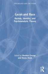 9780367341923-0367341921-Lacan and Race (Psychology and the Other)
