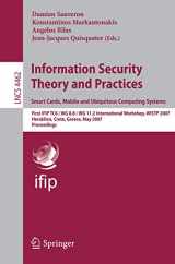 9783540723530-3540723536-Information Security Theory and Practices. Smart Cards, Mobile and Ubiquitous Computing Systems: First IFIP TC6 / WG 8.8 / WG 11.2 International ... (Lecture Notes in Computer Science, 4462)