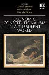 9781789907568-178990756X-Economic Constitutionalism in a Turbulent World