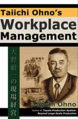 9780984139606-0984139605-Taiichi Ohno's Workplace Management
