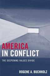 9780761837190-0761837191-America in Conflict: The Deepening Values Divide
