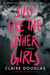 9780063138117-0063138115-Just Like The Other Girls: A Novel