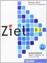 9783195116749-319511674X-ZIEL B2.2 Arbeitsb.+CDR (ejerc.) (German Edition)
