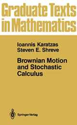 9780387965352-0387965351-Brownian Motion and Stochastic Calculus (Graduate Texts in Mathematics)