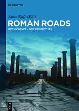 9783110763348-3110763346-Roman Roads: New Evidence - New Perspectives