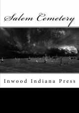 9780615871929-0615871925-Salem Cemetery: Inwood Indiana Press