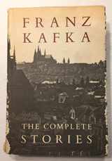 9780805238631-0805238638-Franz Kafka: The Complete Stories