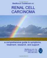 9781453750896-1453750894-Medifocus Guidebook on: Renal Cell Carcinoma