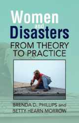 9781436308793-1436308798-Women and Disasters: From Theory To Practice