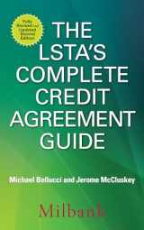 9781259644863-1259644863-The LSTA's Complete Credit Agreement Guide, Second Edition