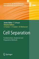 9783540752622-3540752625-Cell Separation: Fundamentals, Analytical and Preparative Methods (Advances in Biochemical Engineering/Biotechnology, 106)