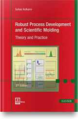 9781569905869-156990586X-Robust Process Development and Scientific Molding 2E: Theory and Practice