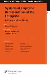 9789041140807-9041140808-Systems of Employee Representation at the Enterprise: A Comparative Study (Bulletin of Comparative Labour Relations Series) (Bulletin of Comparative Labour Relations, 81)