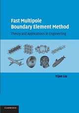 9781107655669-1107655668-Fast Multipole Boundary Element Method: Theory and Applications in Engineering