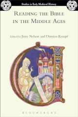 9781474245722-1474245722-Reading the Bible in the Middle Ages (Studies in Early Medieval History)